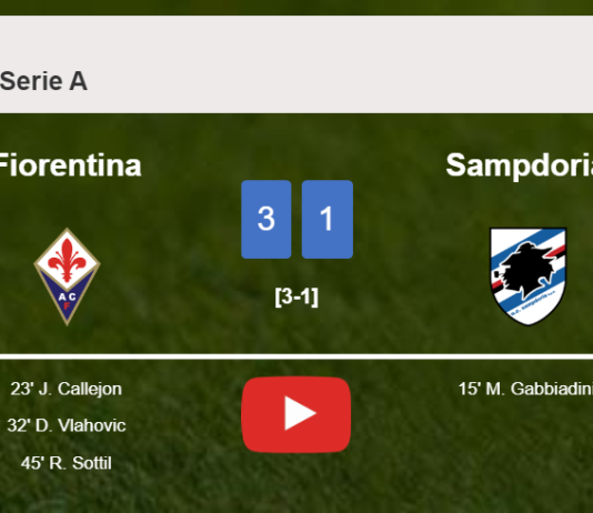 Fiorentina tops Sampdoria 3-1 after recovering from a 0-1 deficit. HIGHLIGHTS
