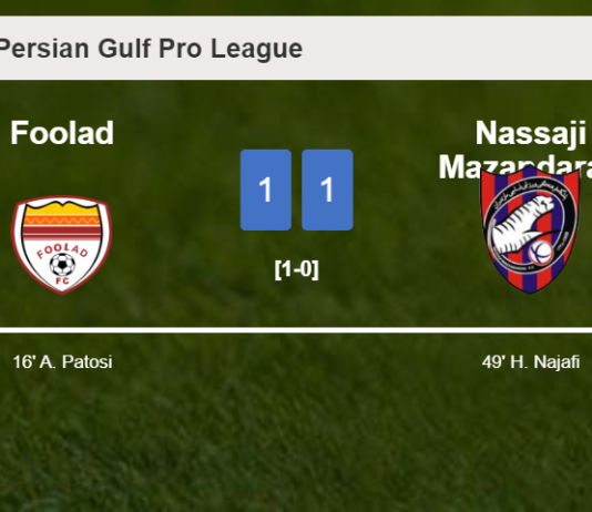 Foolad and Nassaji Mazandaran draw 1-1 on Friday