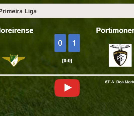 Portimonense prevails over Moreirense 1-0 with a late goal scored by A. Boa. HIGHLIGHTS
