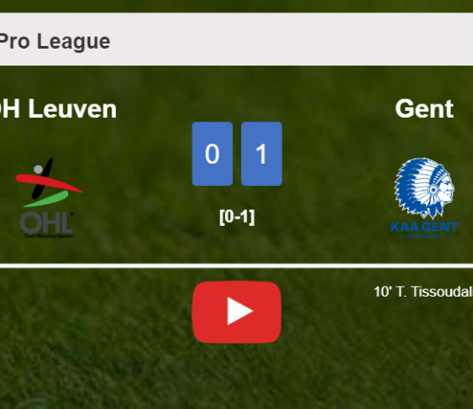 Gent tops OH Leuven 1-0 with a goal scored by T. Tissoudali. HIGHLIGHTS