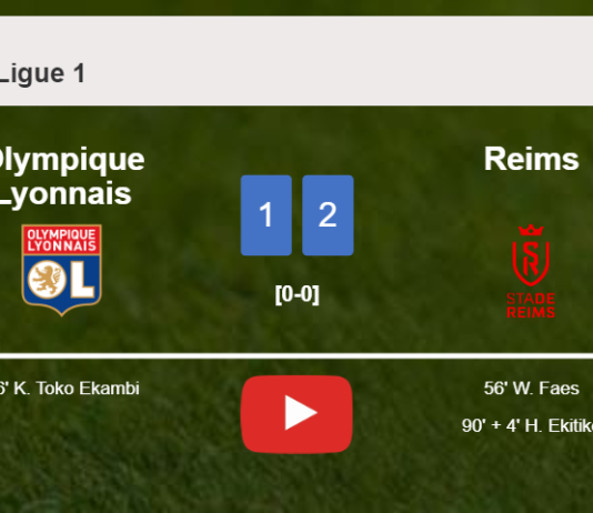 Reims snatches a 2-1 win against Olympique Lyonnais. HIGHLIGHTS