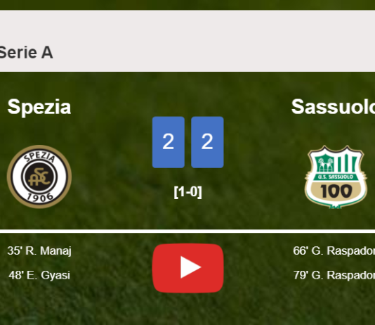 Sassuolo manages to draw 2-2 with Spezia after recovering a 0-2 deficit. HIGHLIGHTS