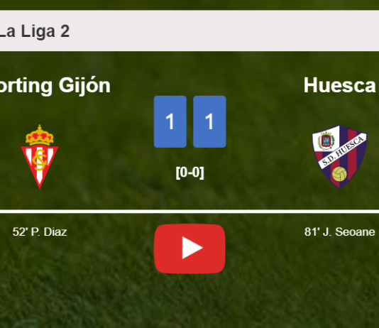 Sporting Gijón and Huesca draw 1-1 on Friday. HIGHLIGHTS