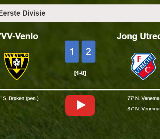 Jong Utrecht recovers a 0-1 deficit to beat VVV-Venlo 2-1 with N. Venema scoring a double. HIGHLIGHTS