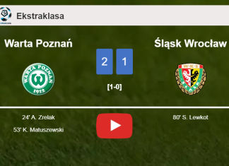 Warta Poznań conquers Śląsk Wrocław 2-1. HIGHLIGHTS