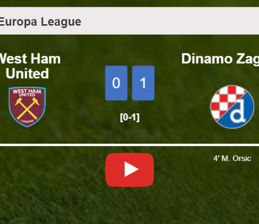 Dinamo Zagreb overcomes West Ham United 1-0 with a goal scored by M. Orsic. HIGHLIGHTS