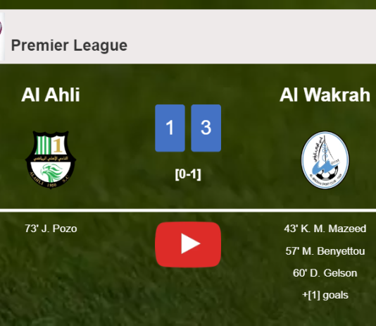 Al Wakrah conquers Al Ahli 3-1. HIGHLIGHTS