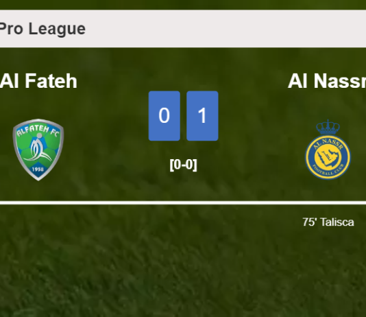 Al Nassr overcomes Al Fateh 1-0 with a goal scored by T. 