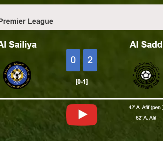 A. Afif scores 2 goals to give a 2-0 win to Al Sadd over Al Sailiya. HIGHLIGHTS