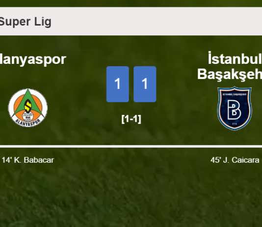 Alanyaspor and İstanbul Başakşehir draw 1-1 on Saturday