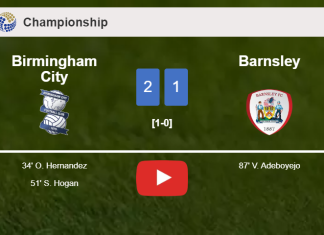 Birmingham City grabs a 2-1 win against Barnsley. HIGHLIGHTS