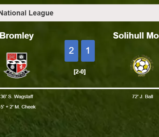 Bromley defeats Solihull Moors 2-1