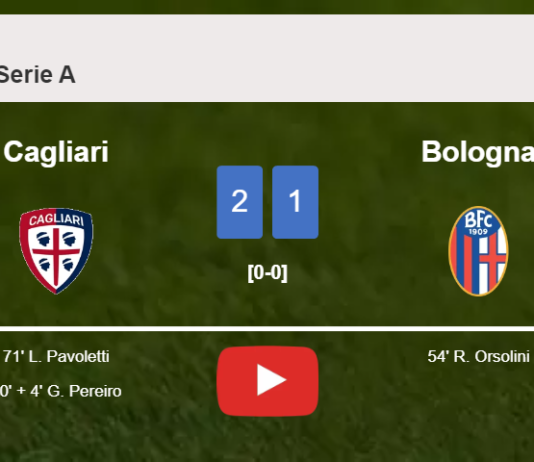 Cagliari recovers a 0-1 deficit to top Bologna 2-1. HIGHLIGHTS