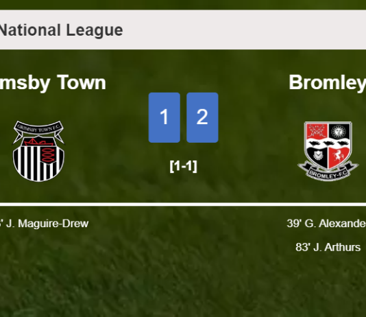 Bromley recovers a 0-1 deficit to top Grimsby Town 2-1