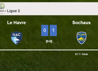 Sochaux tops Le Havre 1-0 with a goal scored by Y. Kitala