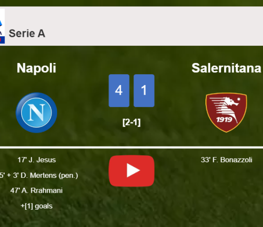 Napoli demolishes Salernitana 4-1 with a fantastic performance. HIGHLIGHTS