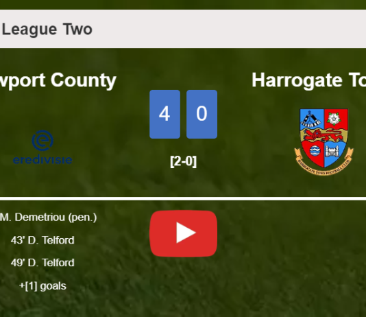 Newport County estinguishes Harrogate Town 4-0 playing a great match. HIGHLIGHTS