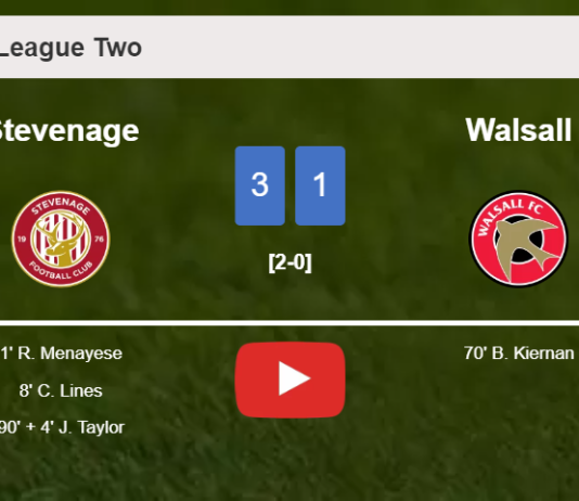 Stevenage beats Walsall 3-1. HIGHLIGHTS