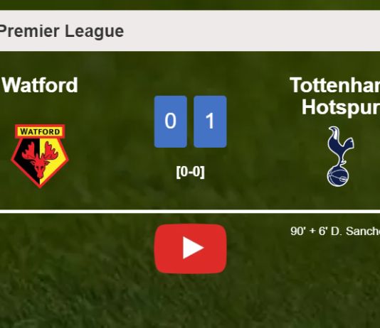 Tottenham Hotspur conquers Watford 1-0 with a late goal scored by D. Sanchez. HIGHLIGHTS