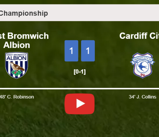 West Bromwich Albion and Cardiff City draw 1-1 on Sunday. HIGHLIGHTS