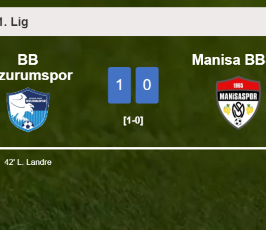 BB Erzurumspor beats Manisa BBSK 1-0 with a late and unfortunate own goal from L. Landre