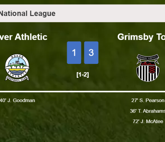 Grimsby Town defeats Dover Athletic 3-1