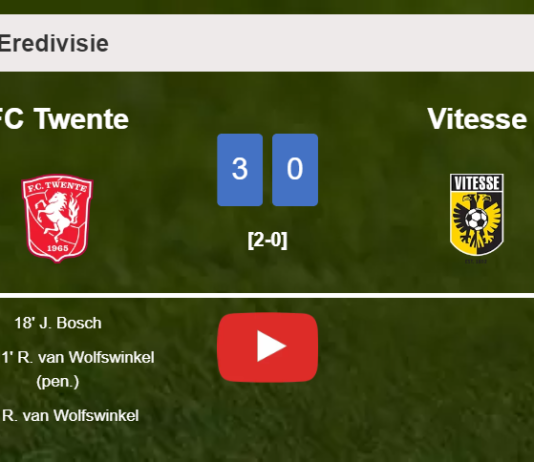 FC Twente overcomes Vitesse 3-0. HIGHLIGHTS