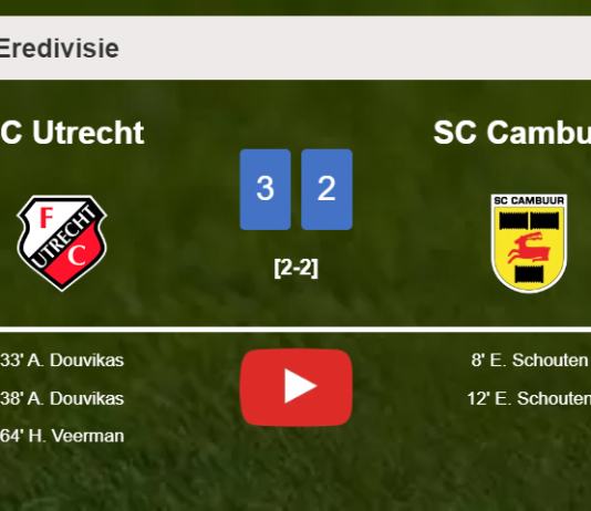 FC Utrecht tops SC Cambuur after recovering from a 0-2 deficit. HIGHLIGHTS