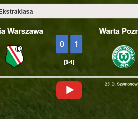 Warta Poznań defeats Legia Warszawa 1-0 with a goal scored by D. Szymonowicz. HIGHLIGHTS
