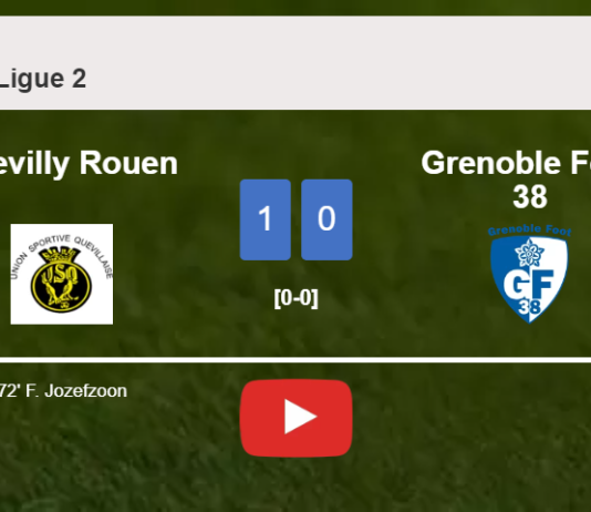 Quevilly Rouen overcomes Grenoble Foot 38 1-0 with a goal scored by F. Jozefzoon. HIGHLIGHTS