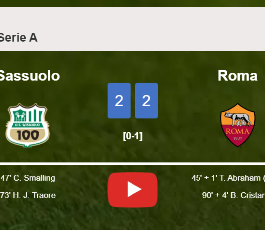 Sassuolo and Roma draw 2-2 on Sunday. HIGHLIGHTS
