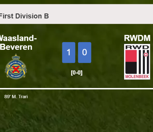 Waasland-Beveren overcomes RWDM 1-0 with a late goal scored by M. Trari