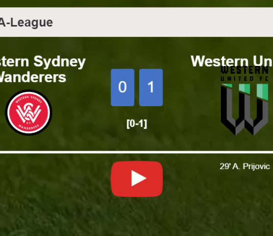 Western United overcomes Western Sydney Wanderers 1-0 with a goal scored by A. Prijovic. HIGHLIGHTS