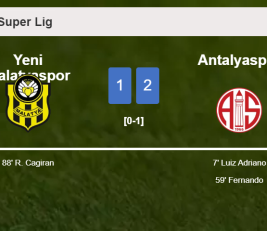 Antalyaspor seizes a 2-1 win against Yeni Malatyaspor