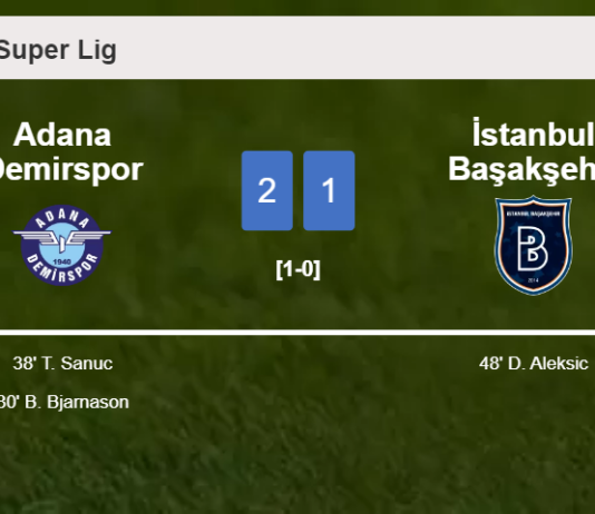 Adana Demirspor overcomes İstanbul Başakşehir 2-1