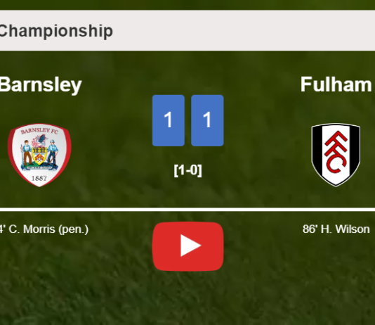 Fulham snatches a draw against Barnsley. HIGHLIGHTS