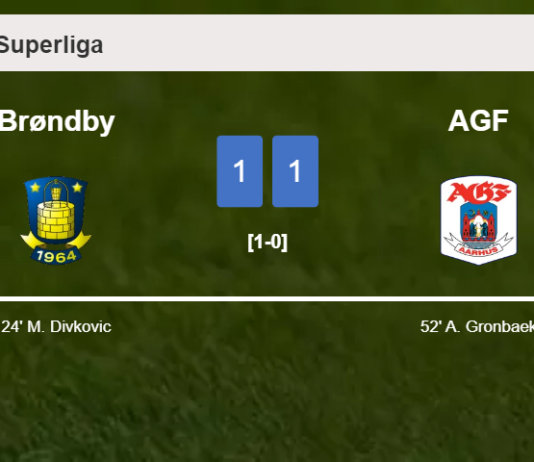 Brøndby and AGF draw 1-1 on Sunday