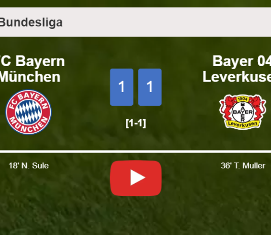 FC Bayern München and Bayer 04 Leverkusen draw 1-1 on Saturday. HIGHLIGHTS