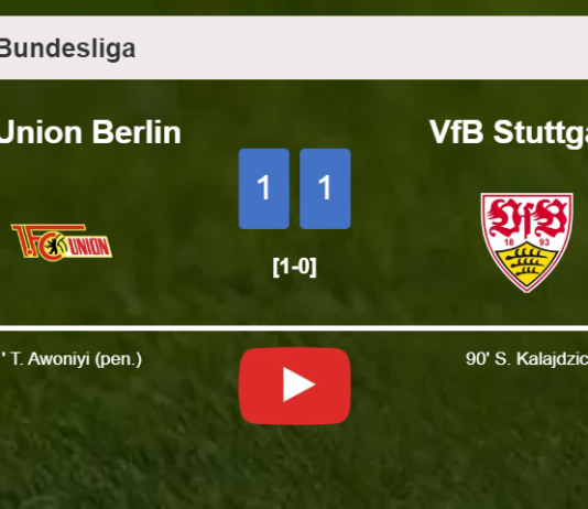 VfB Stuttgart grabs a draw against FC Union Berlin. HIGHLIGHTS