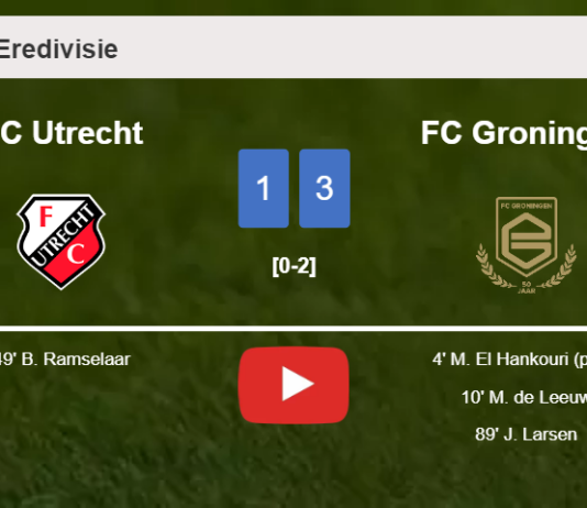 FC Groningen tops FC Utrecht 3-1. HIGHLIGHTS