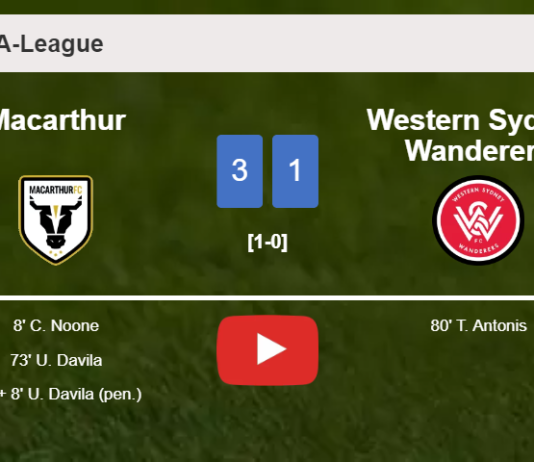 Macarthur overcomes Western Sydney Wanderers 3-1. HIGHLIGHTS