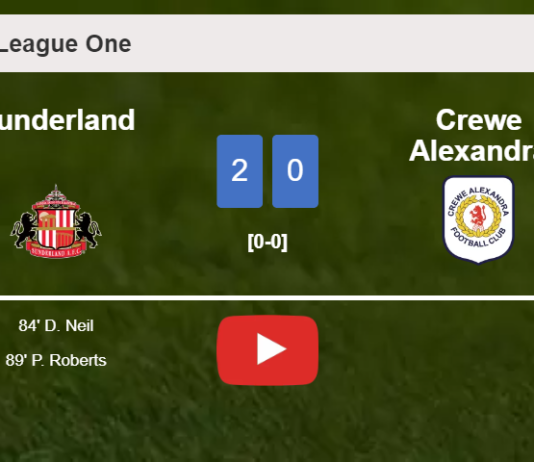 Sunderland surprises Crewe Alexandra with a 2-0 win. HIGHLIGHTS