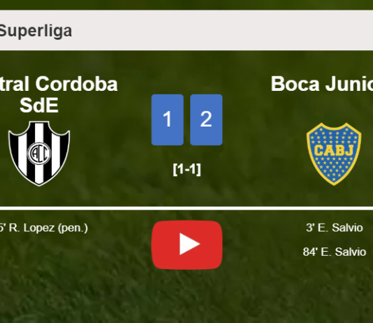 Boca Juniors conquers Central Cordoba SdE 2-1 with E. Salvio scoring 2 goals. HIGHLIGHTS