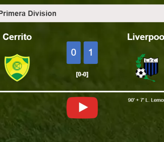 Liverpool overcomes Cerrito 1-0 with a late goal scored by L. Lemos. HIGHLIGHTS