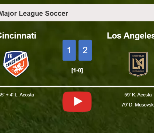 Los Angeles FC recovers a 0-1 deficit to overcome Cincinnati 2-1. HIGHLIGHTS
