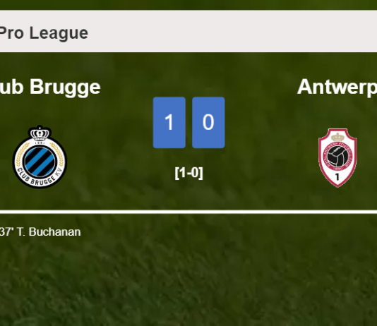 Club Brugge prevails over Antwerp 1-0 with a goal scored by T. Buchanan