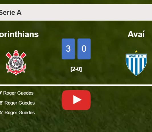 Corinthians demolishes Avaí with 3 goals from R. Guedes. HIGHLIGHTS