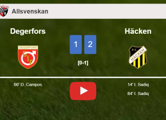 Häcken prevails over Degerfors 2-1 with I. Sadiq scoring a double. HIGHLIGHTS