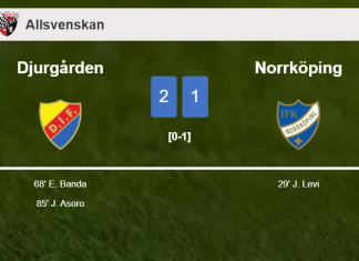 Djurgården recovers a 0-1 deficit to overcome Norrköping 2-1