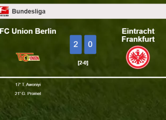 FC Union Berlin tops Eintracht Frankfurt 2-0 on Sunday